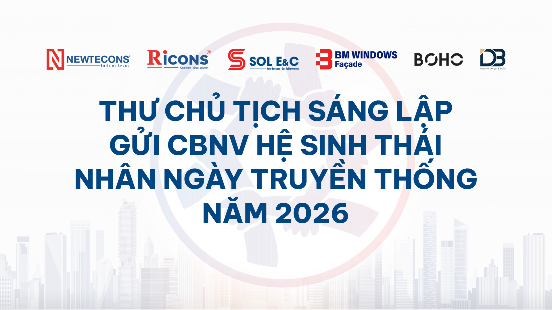 thu-cua-chu-tich-sang-lap-gui-cbnv-nhan-ngay-truyen-thong-he-sinh-thai-nam-2026